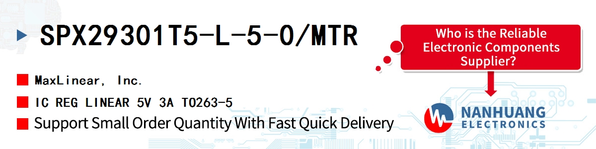 SPX29301T5-L-5-0/MTR Maxlinear IC REG LINEAR 5V 3A TO263-5