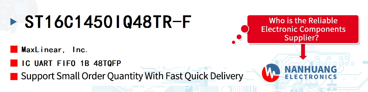 ST16C1450IQ48TR-F Maxlinear IC UART FIFO 1B 48TQFP