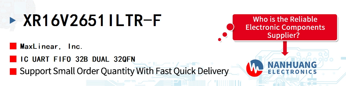 XR16V2651ILTR-F Maxlinear IC UART FIFO 32B DUAL 32QFN