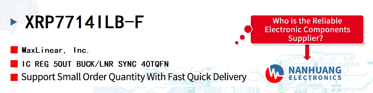 XRP7714ILB-F Maxlinear IC REG 5OUT BUCK/LNR SYNC 40TQFN